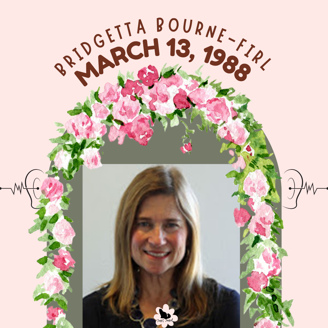 Deaf History Month 2023: April 11th - Bridgetta Bourne-Firl