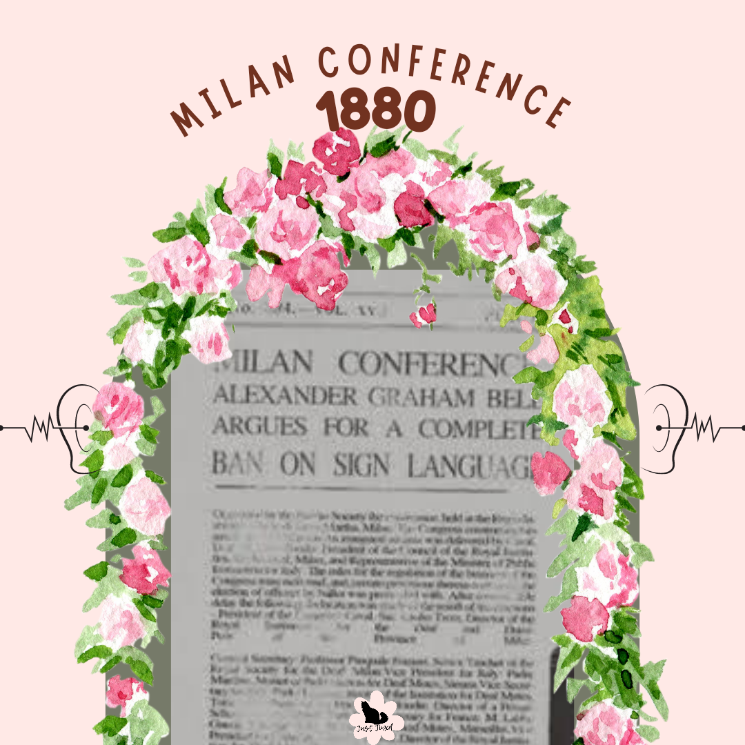 Deaf History Month 2023:The First International Congress on Education of the Deaf (Milan Congress) in 1880