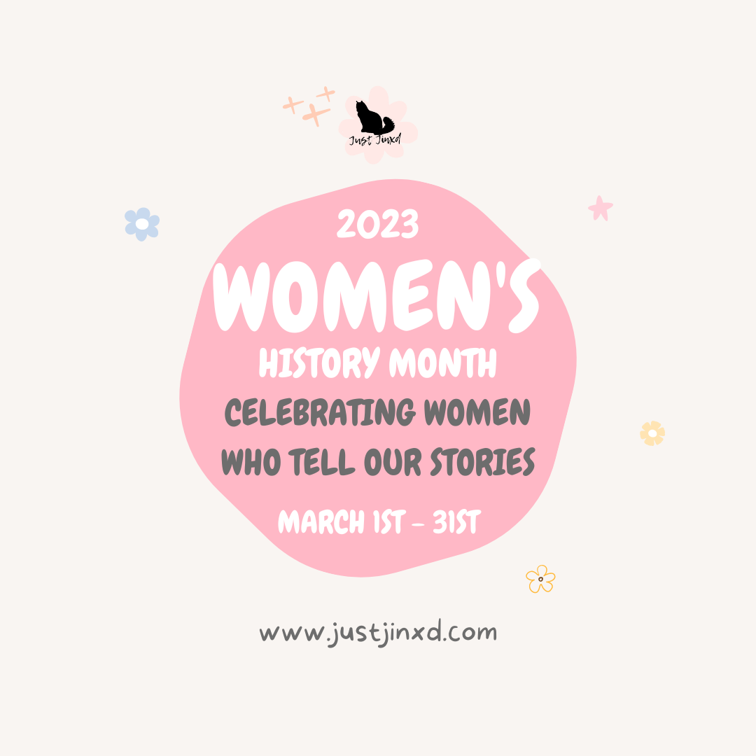 Women's History Month 2023: Celebrating Women Who Tell Our Stories