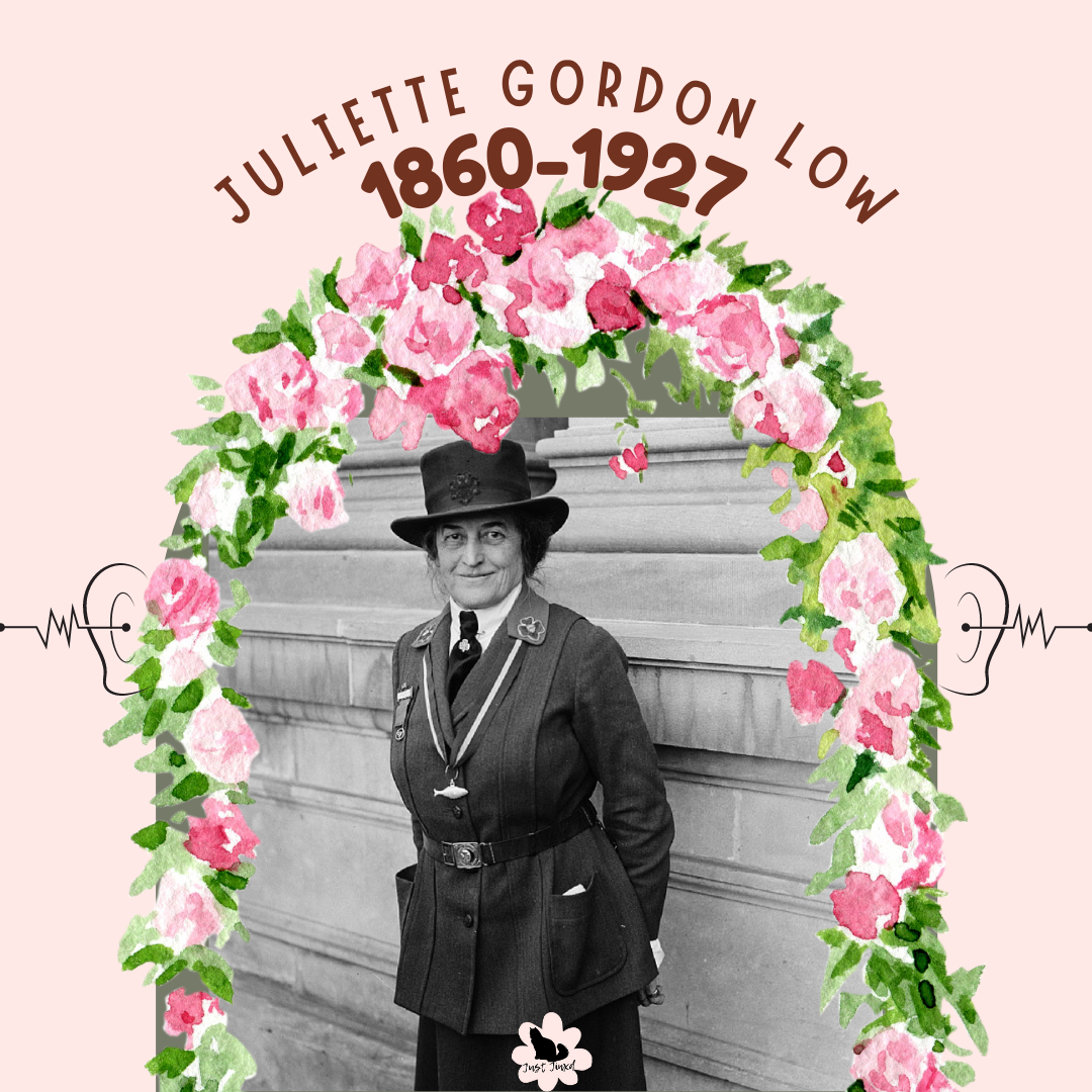 Deaf History Month 2023: April 17th Juliette Gordon Low