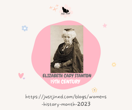 Womens History Month 2023: Elizabeth Cady Stanton