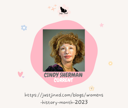 Womens History Month 2023: Cindy Sherman