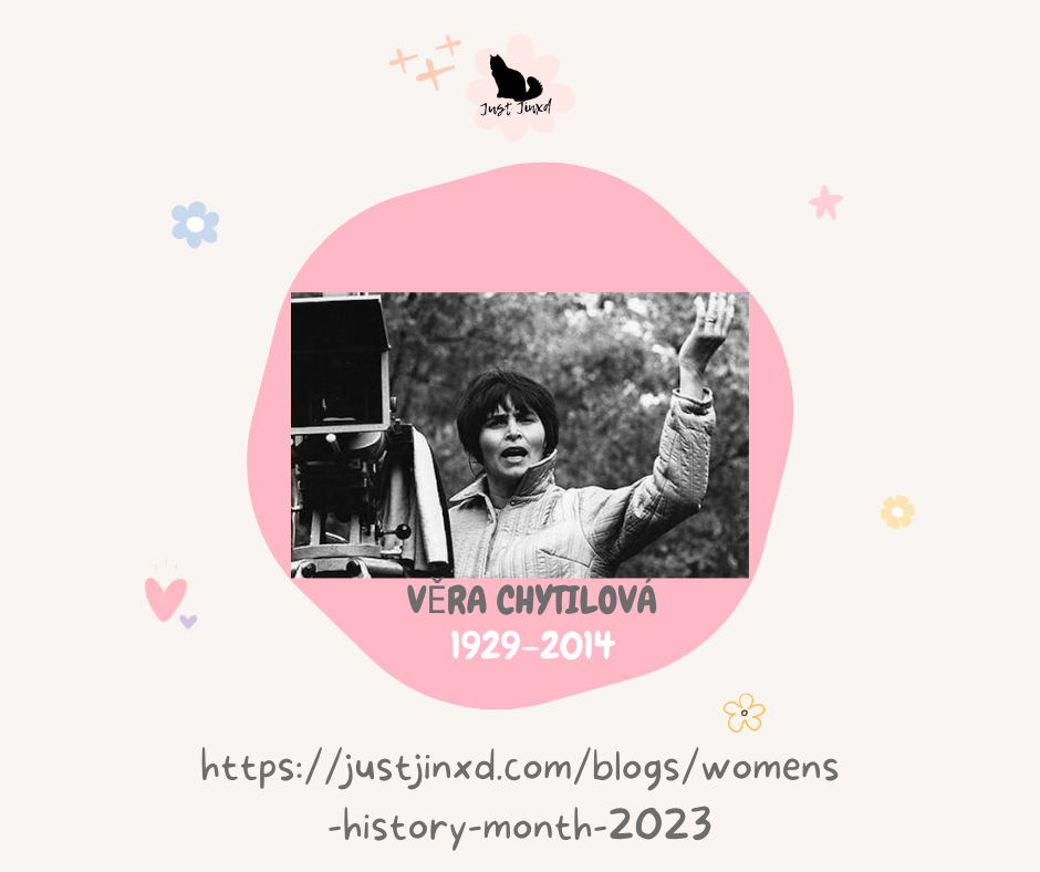 Womens History Month 2023: Věra Chytilová