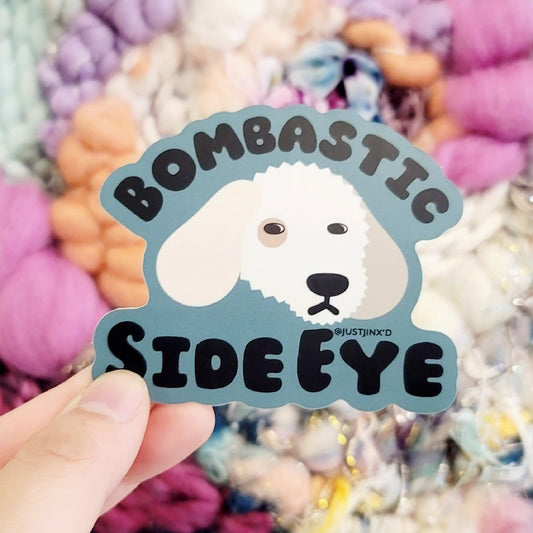 Bombastic Side Eye Sticker – Featuring Popeye the Poodle